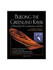 Building the Greenland Kayak - 9780071392372