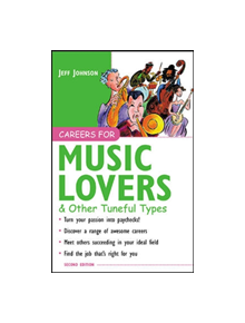 Careers for Music Lovers & Other Tuneful Types - 9780071405751