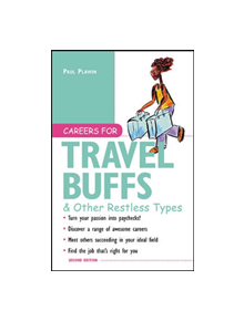 Careers for Travel Buffs & Other Restless Types, 2nd Ed. - 9780071409049