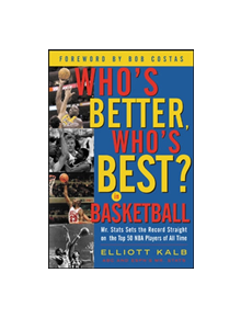 Who's Better, Who's Best in Basketball? - 9780071417884