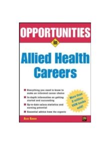 Opportunities in Allied Health Careers, revised edition - 9780071438476