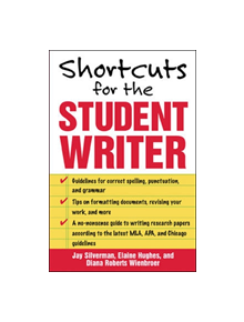 Shortcuts for the Student Writer - 9780071448468