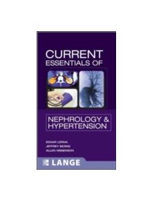 CURRENT Essentials of Nephrology & Hypertension - 9780071449038