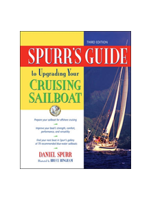 Spurr's Guide to Upgrading Your Cruising Sailboat - 9780071455367