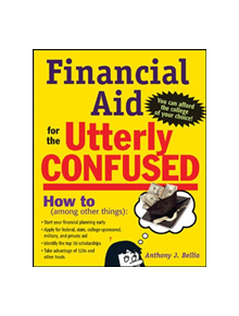 Financial Aid for the Utterly Confused - 9780071467315