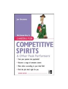 Careers for Competitive Spirits & Other Peak Performers - 9780071467766