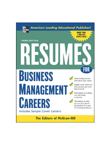 Resumes for Business Management Careers - 9780071467803