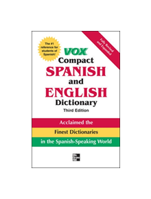 Vox Compact Spanish and English Dictionary, Third Edition (Paperback) - 9780071499521