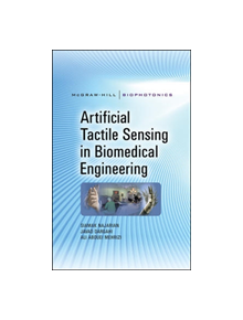 Artificial Tactile Sensing in Biomedical Engineering - 7944 - 9780071601511