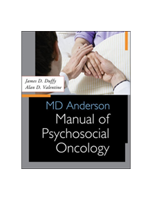 MD Anderson Manual of Psychosocial Oncology - 9780071624381