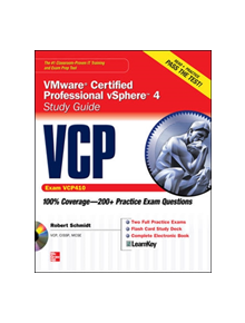 VCP VMware Certified Professional vSphere 4 Study Guide (Exam VCP410) with CD-ROM - 9780071633680