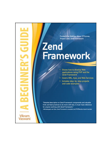 Zend Framework, A Beginner's Guide - 9780071639392