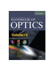 Handbook of Optics Third Edition, 5 Volume Set - 7944 - 9780071701600