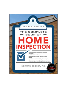 Complete Book of Home Inspection 4/E - 9780071702775