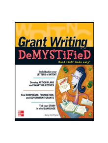 Grant Writing DeMYSTiFied - 9780071738637