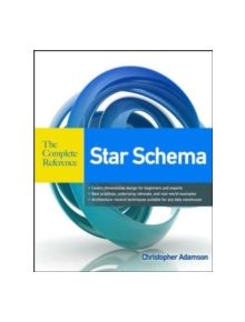 Star Schema The Complete Reference - 9780071744324