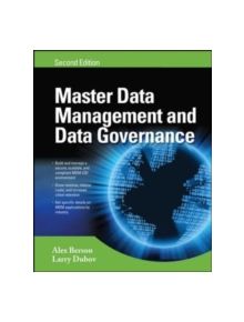 MASTER DATA MANAGEMENT AND DATA GOVERNANCE, 2/E - 9780071744584