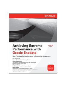 Achieving Extreme Performance with Oracle Exadata - 9780071752596