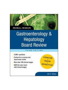 Gastroenterology and Hepatology Board Review: Pearls of Wisdom, Third Edition - 9780071761666