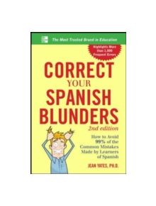 Correct Your Spanish Blunders - 9780071773003