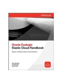 Oracle Exalogic Elastic Cloud Handbook - 9780071778282