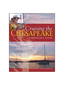 Cruising the Chesapeake: A Gunkholers Guide - 9780071778596