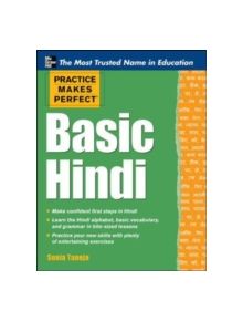 Practice Makes Perfect Basic Hindi - 9780071784245