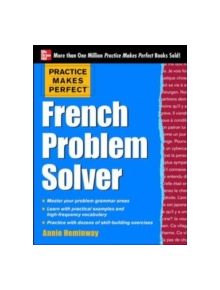 Practice Makes Perfect French Problem Solver - 9780071791175