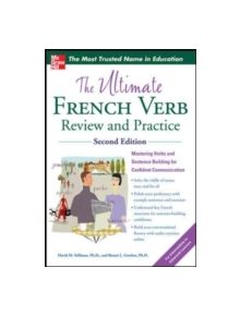 The Ultimate French Verb Review and Practice - 9780071797238