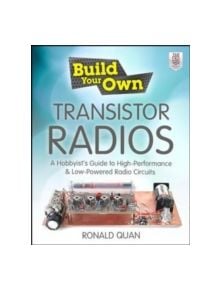 Build Your Own Transistor Radios - 9780071799706