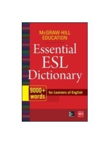 McGraw-Hill Education Essential ESL Dictionary - 9780071840187