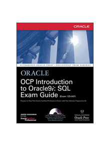 OCP Introduction to Oracle9i: SQL Exam Guide - 9780072195378