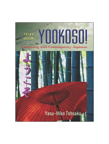 Workbook/Lab Manual to accompany Yookoso!: Continuing with Contemporary Japanese - 9780072493399