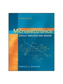 Microelectronics Circuit Analysis and Design - 9780073380643