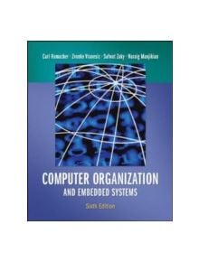 Computer Organization and Embedded Systems - 9780073380650