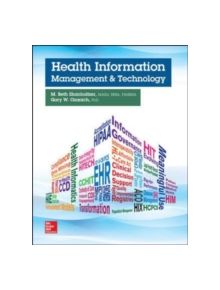 Health Information Management and Technology - 9780073513683