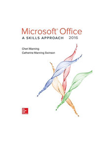 Microsoft Office 2016: A Skills Approach - 9780073516509