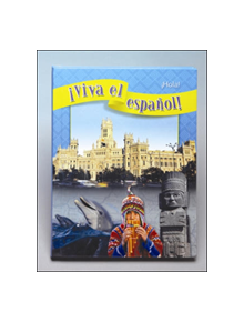 !Viva el espanol!: !Hola!, Student Textbook - 9780076028962