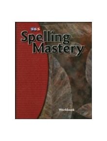 Spelling Mastery Level F, Student Workbook - 9780076044863