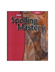 Spelling Mastery Level F, Teacher Materials - 9780076044924