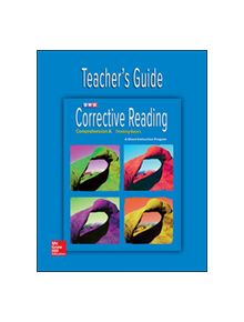 Corrective Reading Comprehension Level A, Teacher Guide - 9780076111626