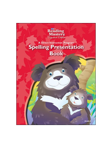 Reading Mastery Reading/Literature Strand Grade K, Spelling Presentation Book - 9780076122318