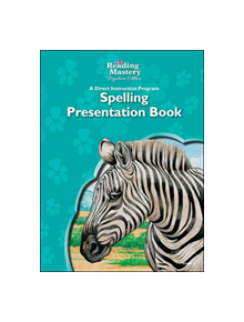 Reading Mastery Reading/Literature Strand Grade 5, Spelling Presentation Book - 9780076126552