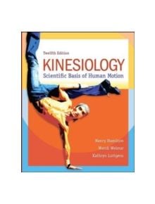 Kinesiology: Scientific Basis of Human Motion - 9780078022548