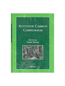 Activated Carbon Compendium - 9780080440309