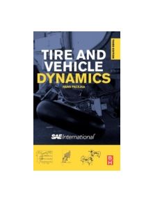 Tire and Vehicle Dynamics - 9780080970165