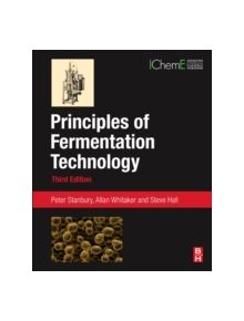 Principles of Fermentation Technology - 9780080999531