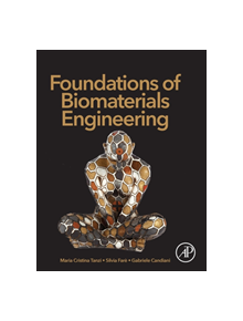 Foundations of Biomaterials Engineering - 8110 - 9780081010341