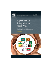 Capital Market Integration in South Asia - 9780081019061