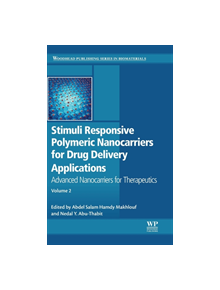 Stimuli Responsive Polymeric Nanocarriers for Drug Delivery Applications - 8110 - 9780081019955